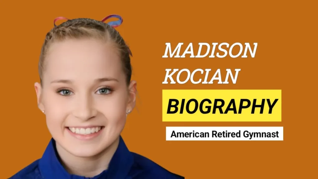 Madison Kocian Height, Weight, Age, Net Worth, Boyfriend, Biography