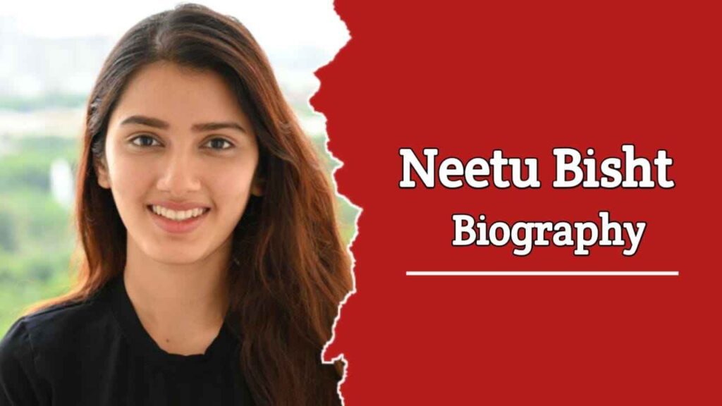 Neetu Bisht Biography, Age, Net Worth, Husband, Family, Affairs, Bf, YouTube
