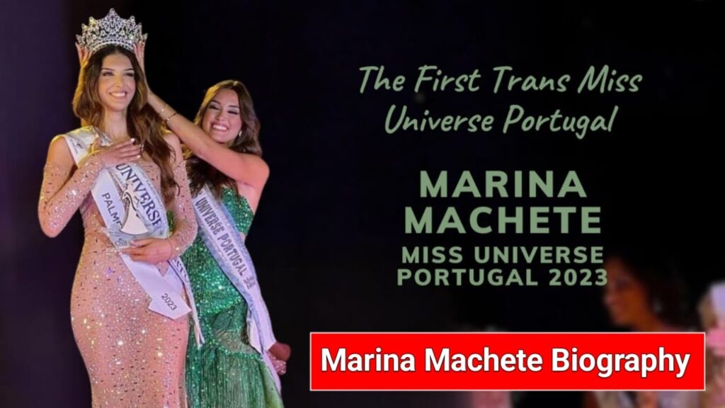 Marina Machete Biography, Age, Net Worth, Family, Religion, Miss Universe 2023 Career & More.
