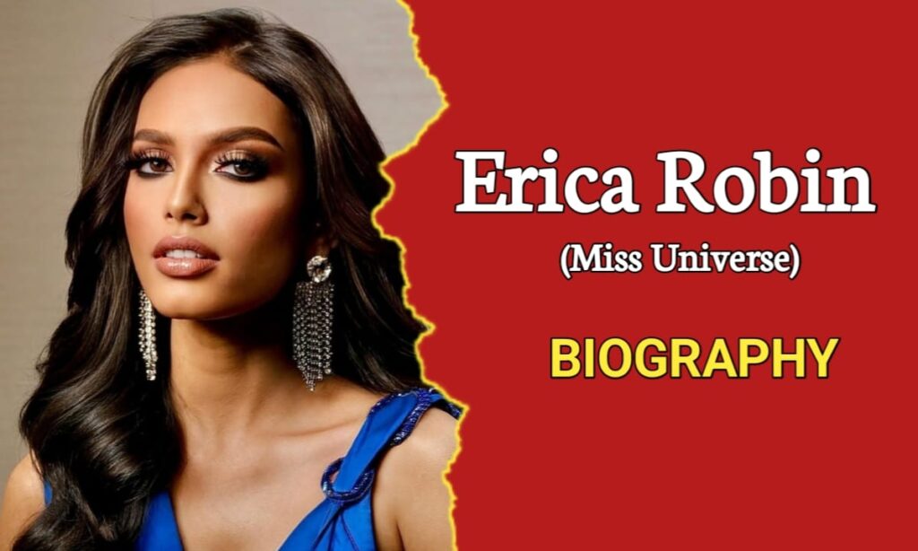 Erica Robin Biography, (Miss Universe Pakistan), Age, Net Worth, Family, Bf, Husband