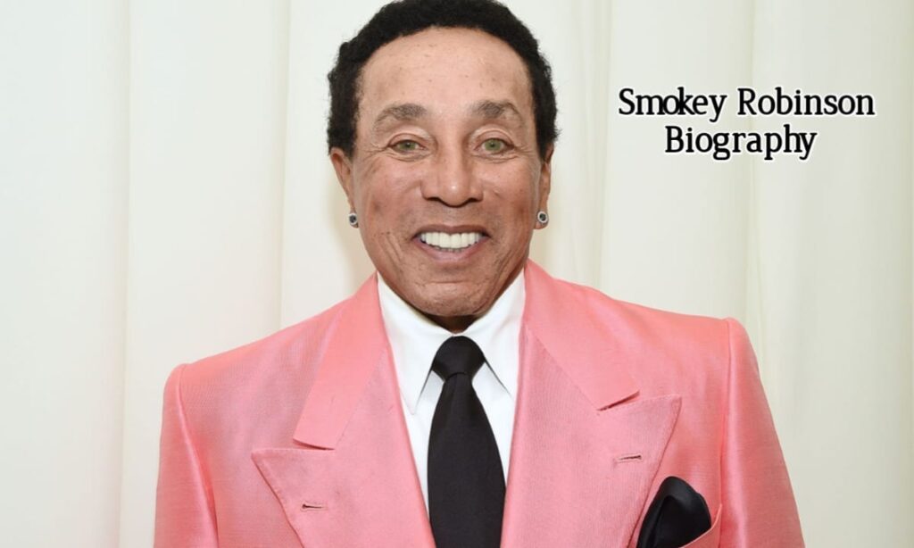 Smokey Robinson Biography, Age, Height, Weight, Net Worth, Wife, Songs