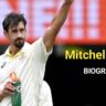 Mitchell Starc Age, Height, Weight, IPL Team, Family, Net Worth