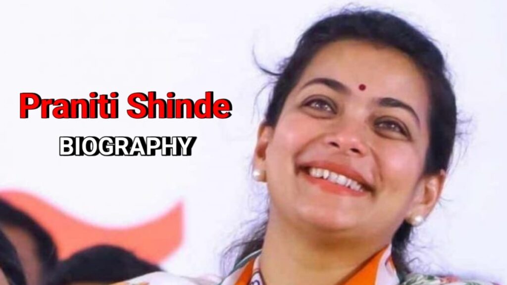 Praniti Shinde Biography, Age, Husband, Family, Net Worth