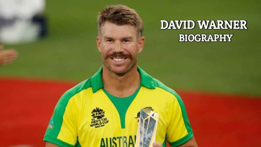David Warner Age, Height, Weight, Wife, Biography, Net Worth & More