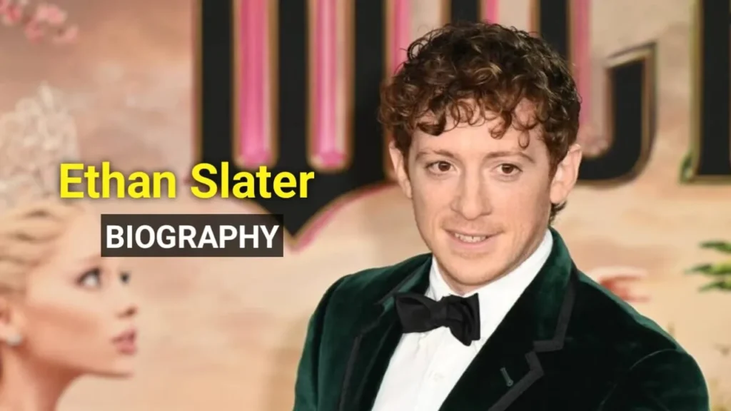 Ethan Slater Height, Age, Affairs, News, Wife, Movies, Net Worth